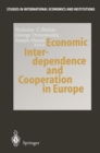 Economic Interdependence and Cooperation in Europe - eBook