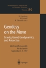Geodesy on the Move : Gravity, Geoid, Geodynamics and Antarctica - eBook