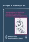 Transposition of the Great Arteries 25 years after Rashkind Balloon Septostomy - eBook
