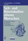 Seh- und Horeinbussen Alterer Menschen - Book