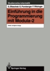 Einfuhrung in die Programmierung mit Modula-2 - eBook
