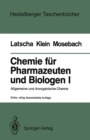Chemie fur Pharmazeuten und Biologen I. Begleittext zum Gegenstandskatalog GKP 1 : Allgemeine und Anorganische Chemie - eBook