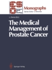 The Medical Management of Prostate Cancer - eBook