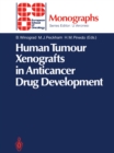 Human Tumour Xenografts in Anticancer Drug Development - eBook