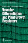 Vascular Differentiation and Plant Growth Regulators - eBook