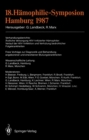 18. Hamophilie-Symposion Hamburg 1987 : Verhandlungsberichte: Arztliche Versorgung HIV-1-infizierter Hamophiler: Verlauf der HIV-1-Infektion und Verhutung bedrohlicher Folgekrankheiten Freie Vortrage - eBook