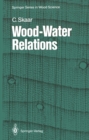 Wood-Water Relations - eBook