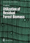 Utilization of Residual Forest Biomass - eBook