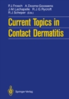 Current Topics in Contact Dermatitis - eBook