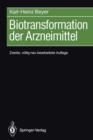 Biotransformation der Arzneimittel - Book