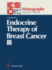 Endocrine Therapy of Breast Cancer III - eBook