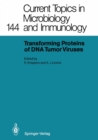 Transforming Proteins of DNA Tumor Viruses - eBook