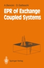 Electron Paramagnetic Resonance of Exchange Coupled Systems - eBook