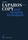 Laparoscopy and Imaging Techniques - eBook