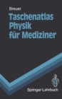 Taschenatlas Physik fur Mediziner - eBook