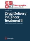 Drug Delivery in Cancer Treatment II : Symptom Control, Cytokines, Chemotherapy - eBook