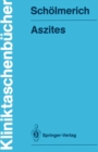 Aszites : Pathophysiologie - Diagnostik - Therapie - eBook