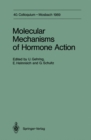 Molecular Mechanisms of Hormone Action : 40. Colloquium, 6.-8. April 1989 - eBook