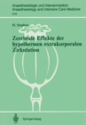 Zerebrale Effekte der hypothermen extrakorporalen Zirkulation - eBook