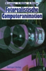 Fotorealistische Computeranimation - eBook