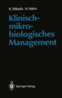 Klinisch-mikrobiologisches Management - eBook