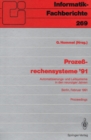 Prozerechensysteme '91 : Automatisierungs- und Leitsysteme in den neunziger Jahren Berlin, 25.-27. Februar 1991 - eBook