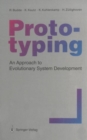 Prototyping : An Approach to Evolutionary System Development - eBook