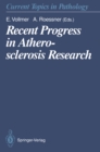 Recent Progress in Atherosclerosis Research - eBook