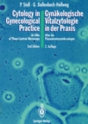 Cytology in Gynecological Practice / Gynakologische Vitalzytologie in der Praxis : An Atlas of Phase-Contrast Microscopy / Atlas der Phasenkontrastmikroskopie - eBook
