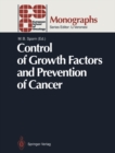 Control of Growth Factors and Prevention of Cancer - eBook