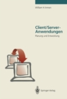 Client/Server-Anwendungen : Planung und Entwicklung - eBook