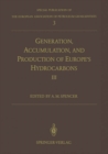 Generation, Accumulation and Production of Europe's Hydrocarbons III : Special Publication of the European Association of Petroleum Geoscientists No. 3 - eBook
