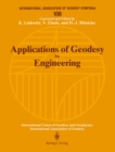 Applications of Geodesy to Engineering : Symposium No. 108, Stuttgart, Germany, May 13-17, 1991 - eBook