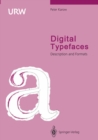 Digital Typefaces : Description and Formats - eBook