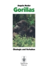 Gorillas : Okologie und Verhalten - eBook