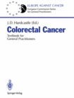 Colorectal Cancer : Textbook for General Practitioners - eBook