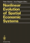 Nonlinear Evolution of Spatial Economic Systems - eBook