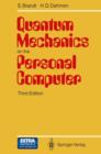 Quantum Mechanics on the Personal Computer - Book