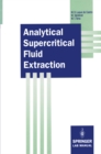 Analytical Supercritical Fluid Extraction - eBook