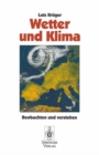 Wetter und Klima : Beobachten und verstehen - eBook
