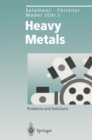Heavy Metals : Problems and Solutions - eBook