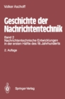 Geschichte der Nachrichtentechnik : Band 2 Nachrichtentechnische Entwicklungen in der ersten Halfte des 19. Jahrhunderts - eBook