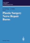 Fibrin Sealing in Surgical and Nonsurgical Fields : Volume 3: Plastic Surgery Nerve Repair Burns - eBook