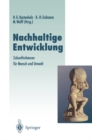 Nachhaltige Entwicklung : Zukunftschancen fur Mensch und Umwelt - eBook