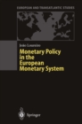 Monetary Policy in the European Monetary System : A Critical Appraisal - eBook