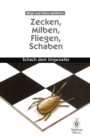 Zecken, Milben, Fliegen, Schaben : Schach dem Ungeziefer - eBook