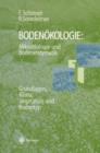 Bodenokologie: Mikrobiologie und Bodenenzymatik Band I - Book