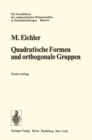 Quadratische Formen und orthogonale Gruppen - eBook