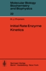 Initial Rate Enzyme Kinetics - eBook