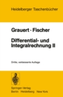 Differential- und Integralrechnung II : Differentialrechnung in mehreren Veranderlichen Differentialgleichungen - eBook